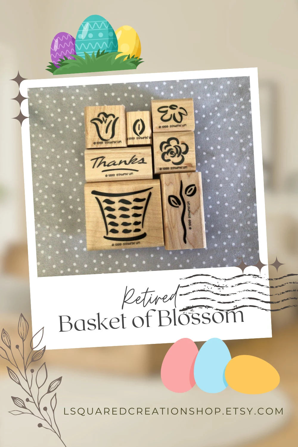 Easter Basket Retired Stampin Up! Stamp set Basket of Blossoms ( Two-Step Stamp)