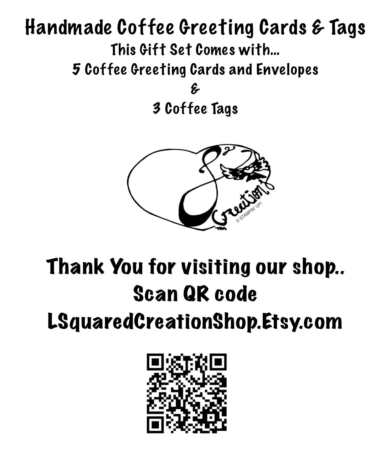 Handmade Coffee Lover Card & Tag Gift Set- 5 count greeting cards with envelopes- 3 count gift tags (tags folds like a card)